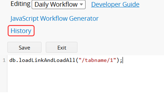 Daily workflow history button