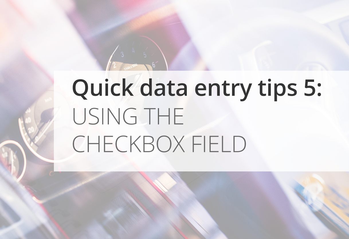 Quick Data Entry Tips: Checkbox ✔️✔️✔️ Icon